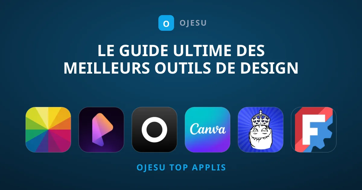 Le Guide Ultime des Meilleurs Outils de Design Visuel